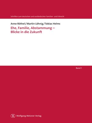 cover image of Ehe, Familie, Abstammung--Blicke in die Zukunft